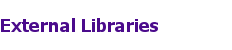 External Libraries